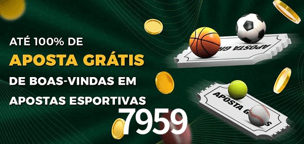 7959 Ate 100% de Aposta Gratis